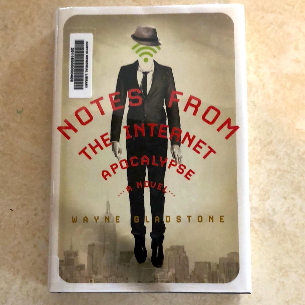 Notes from the Internet Apocalypse Book